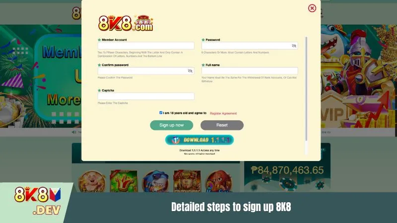 Detailed steps to sign up 8K8