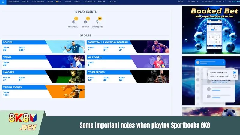 Some important notes when playing Sportbooks 8K8
