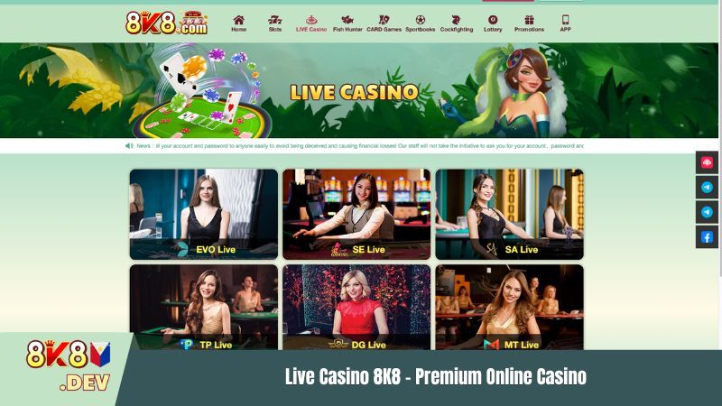 Live Casino 8K8  – Premium Online Casino