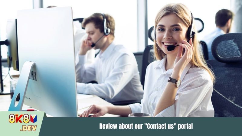 Review about our "Contact us 8K8" portal
